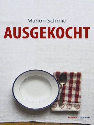 cover image of Ausgekocht